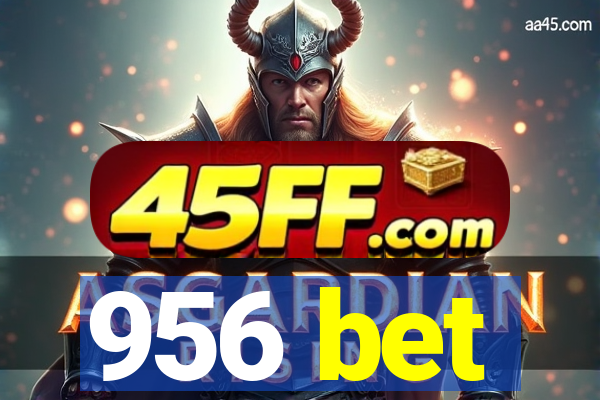956 bet